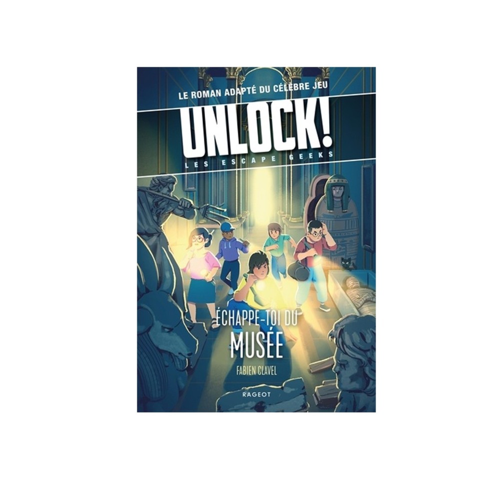 Livre Unlock! Les Escape Geeks - Échappe-toi du Musée